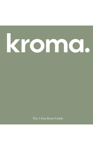 Kroma - the 5 day reset guide, Kindle edition